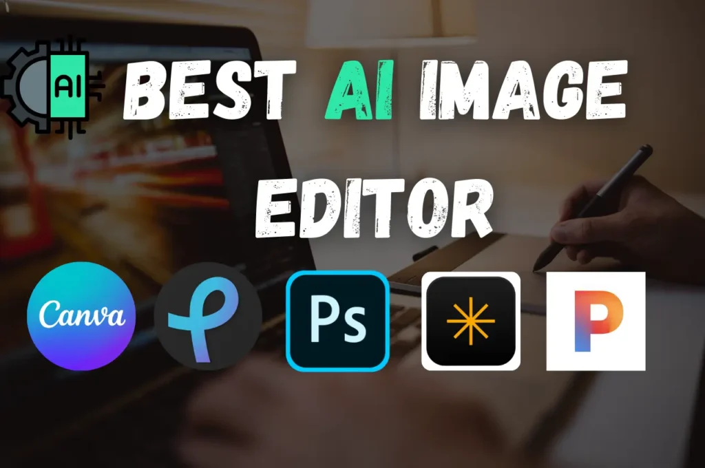 Best ai image editing tools