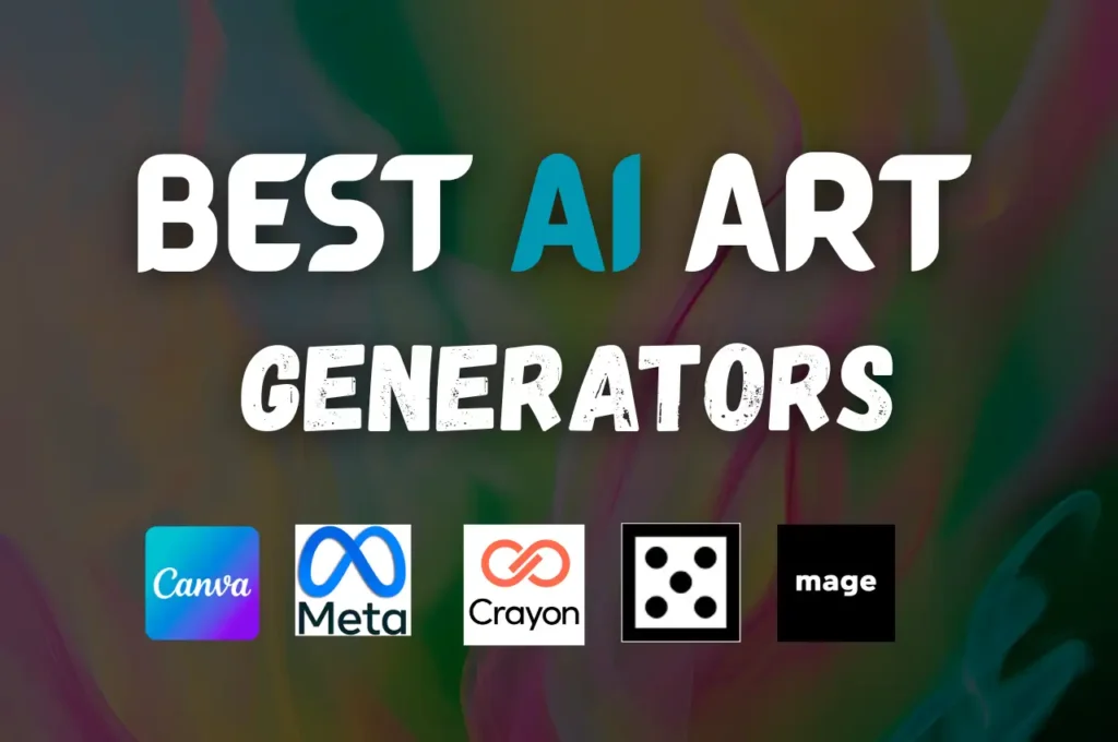 Best Free AI Art Generators from Text